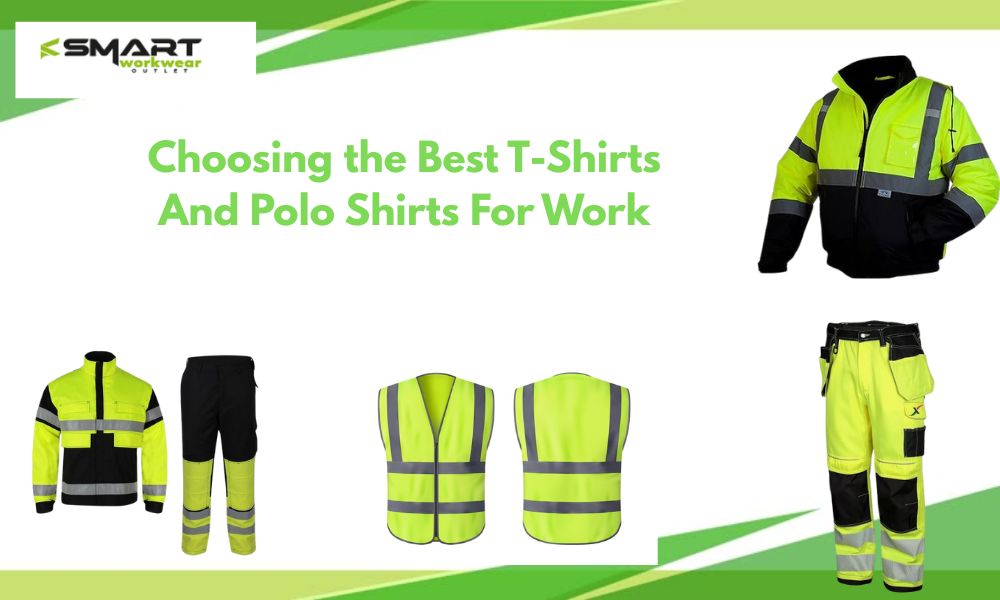 Choosing the Best T-Shirts And Polo Shirts For Work